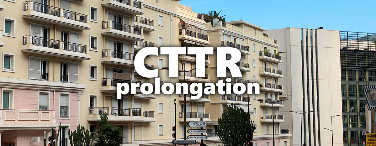 CTTR : Monaco le prolonge jusqu'au 30 septembre 2021